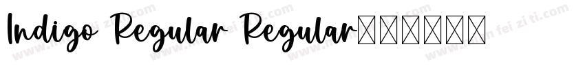 Indigo Regular Regular字体转换